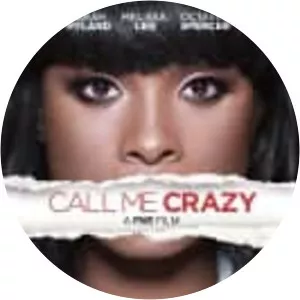 Call Me Crazy: A Five Film