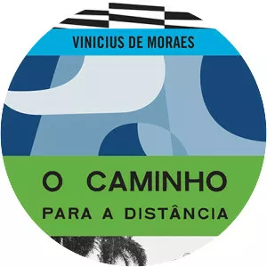 Caminho Para a Distância (O Caminho para . . .