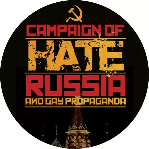 Campaign of Hate: Russia and Gay . . .