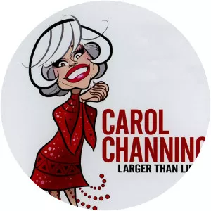 Carol Channing: Larger Than Life