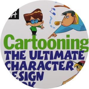 Cartooning: The Ultimate Character Design Book