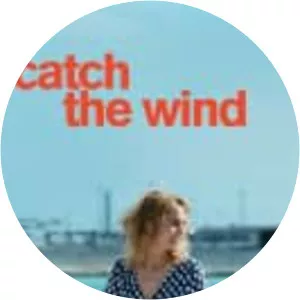 Catch the Wind - 2017 ‧ Drama ‧ 1h 43m