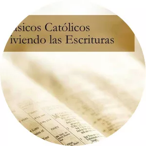 Catholic Classics: Living The ScripturesSince 2008 - TV program