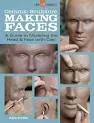 Ceramic Sculpture: Making Faces: . . .