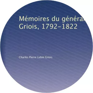 Charles-Pierre-Lubin Griois - General