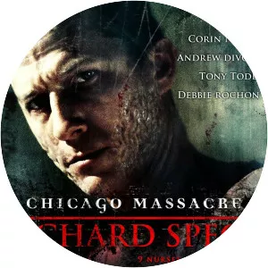 Chicago Massacre: Richard Speck