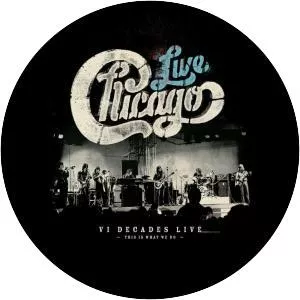 Chicago: VI Decades Live (This Is What . . .