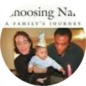 Choosing Naia: A Family's Journey