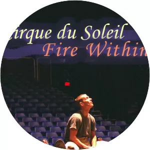 Cirque du Soleil: Fire Within