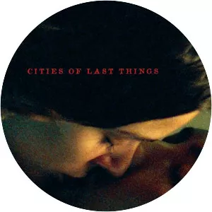 Cities of Last Things