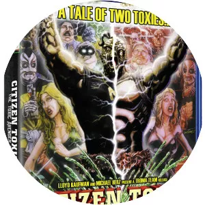 Citizen Toxie: The Toxic Avenger IV