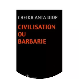 Civilisation ou barbarie