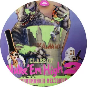Class of Nuke 'Em High 2: Subhumanoid