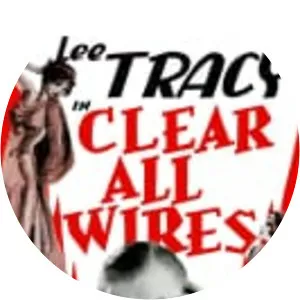 Clear All Wires! - 1933 ‧ Drama/Romance ‧ 1h 18m