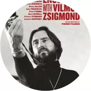 Close Encounters with Vilmos . . .