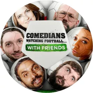 Comedians Watching Football With Friends - TV program