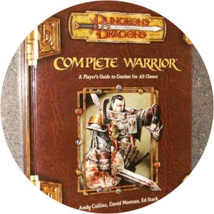 Complete Warrior - Book by Andy Collins, David Noonan, and Ed Stark