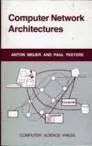 Computer Network Architectures - Book by Anton Meijer and Paul Peeters