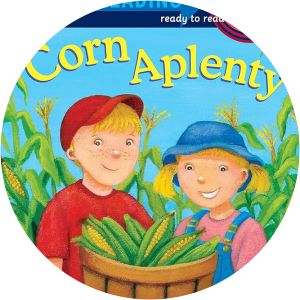 Corn Aplenty Dana Meachen Rau