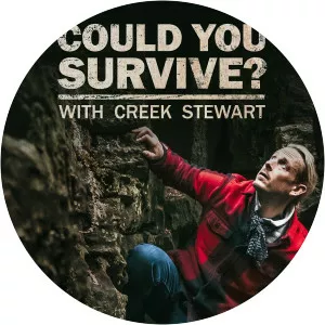 Could You Survive? With Creek StewartSince 2020