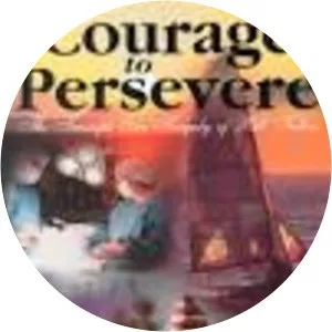 Courage to Persevere