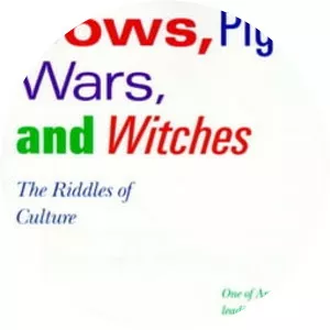 Cows, Pigs, Wars, and Witches