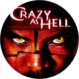 Crazy as Hell