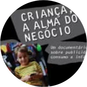 Criança, A Alma do Negócio