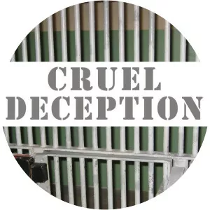 Cruel DeceptionSince 2005 - 2005 ‧ 1 season