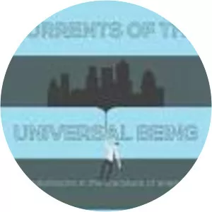 Currents of the Universal Being: Explorations in . . .