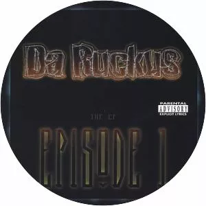 Da Ruckus / Hush