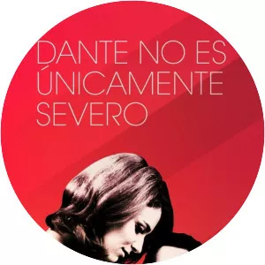 Dante No Es Únicamente Severo