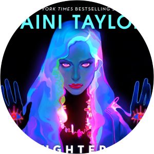 Daughter of Smoke and Bone - Novel by Laini Taylor