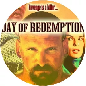 Day of Redemption - 2004 ‧ Thriller/Action ‧ 1h 26m