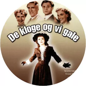 De kloge og vi gale - 1945 ‧ Black and white ‧ 1h 37m