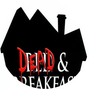 Dead & Breakfast