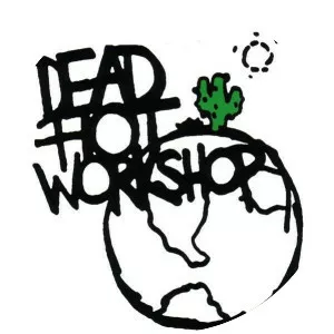Dead Hot Workshop