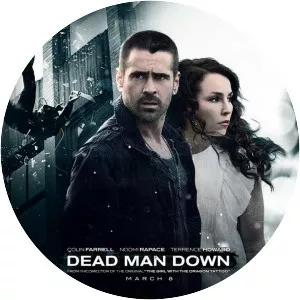 Dead Man Down - 2013 ‧ Thriller/Drama ‧ 1h 58m