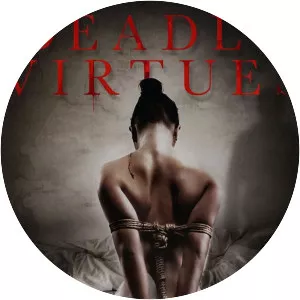 Deadly Virtues: Love. Honour. Obey.