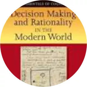 Decision Making and Rationality in the Modern . . .
