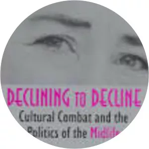 Declining to decline - Book by Margaret Morganroth Gullette