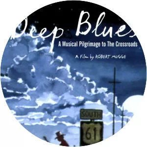 Deep Blues: A Musical Pilgrimage to . . .