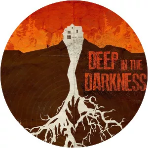 Deep in the Darkness