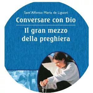 Del gran mezzo della preghiera