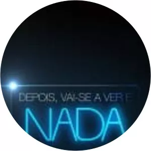 Depois, Vai-se a Ver e Nada - TV program