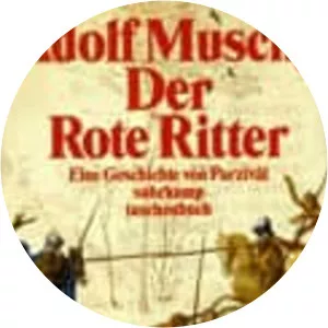 Der Rote Ritter. Eine Geschichte von Parzival (. . .