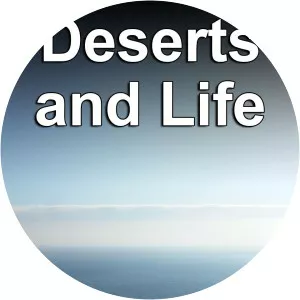 Deserts and Life