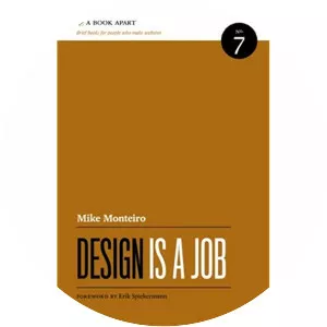 Design is a Job - Book by Mike Monteiro