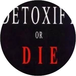 Detoxify Or Die - Book by Sherry A. Rogers