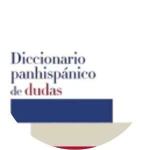 Diccionario panhispánico de dudas